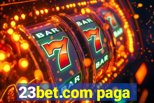 23bet.com paga